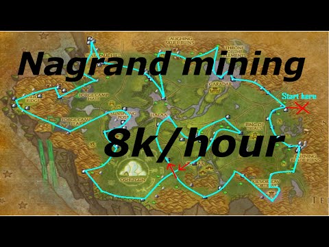 WoW 6.2.2 Up To 8,000g/hour (Nagrand (Tbc) Mining  ) WoD Gold Farming Guides