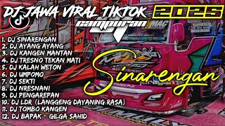 Download lagu DJ SINARENGAN X AYANG AYANG X KLAH WETON | DJ JAWA VIRAL TIKTOK 2025 CAMPURAN - SOUNDRENALINE HOREG mp3