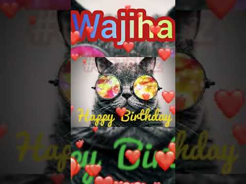 Wajiha | Happy Birthday | Happy Birthday WhatsApp Status with Name | WhatsApp Status | (3)