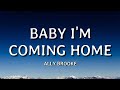 Ally Brooke - Baby I'm Coming Home (Lyrics)🎵