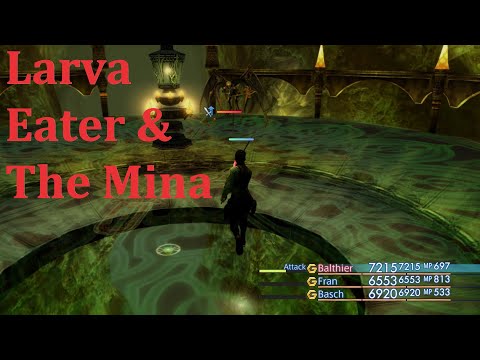 Final Fantasy XII The Zodiac Age Overpowered #36 Larva Eater,  Mina Dagger, & Yagyu Darkblade)