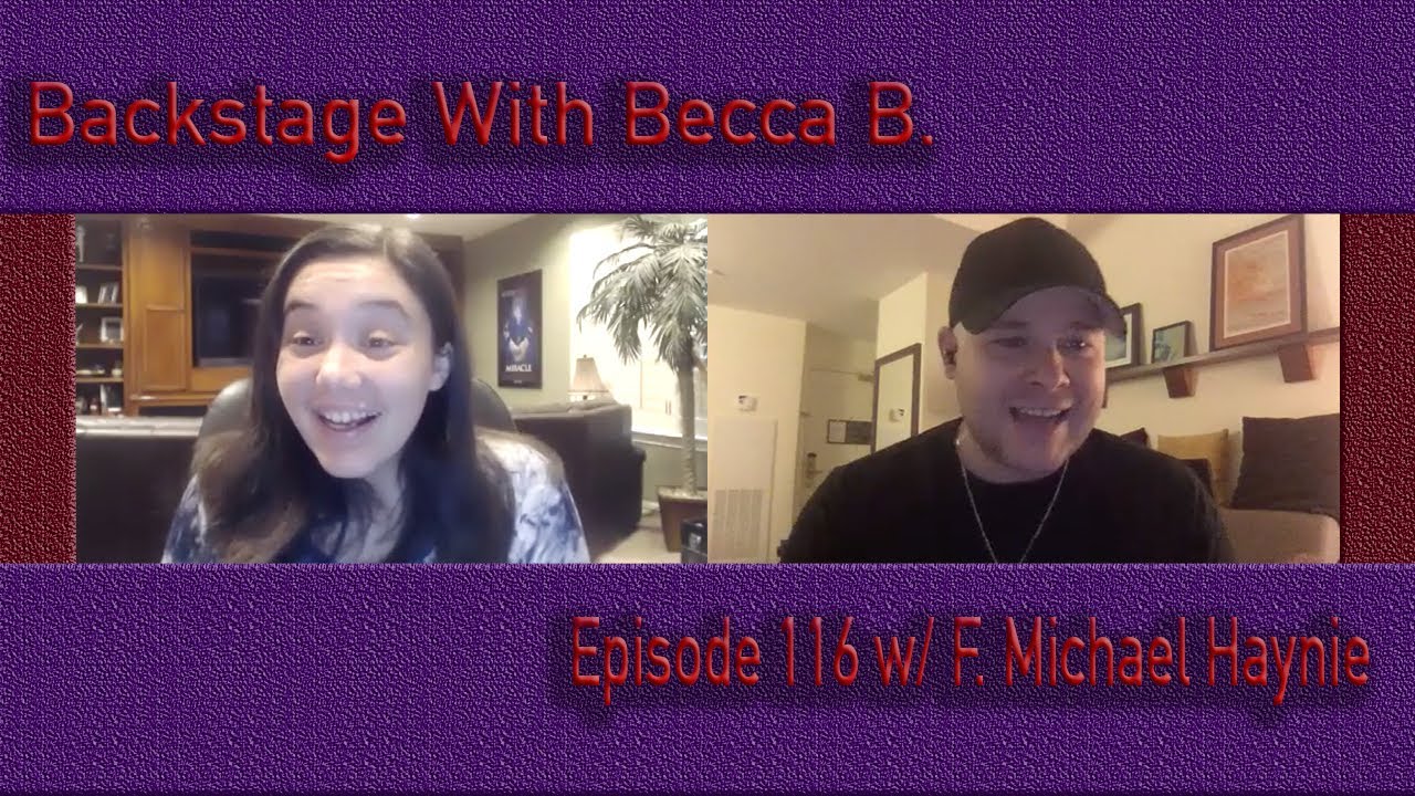 Ep. 116 with Broadway's F. Michael Haynie