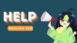 【English ver】Help!! / Kobo Kanaeru - Hololive ID ft. Natori (cover by imona)