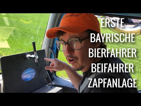 Erste Bayrische Bierfahrer Beifahrer Zapfanlage - Sepp BUMSINGER
