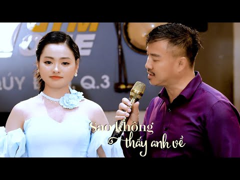 Sao Không Thấy Anh Về - Song Ca Quang Lập Thu Hường | Official MV