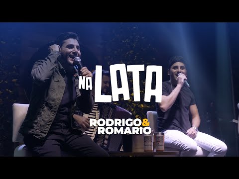 Na Lata - Rodrigo e Romario