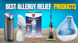 8 Best Allergy Relief Products 2025 | Must Have Products to Finally Help You Breathe Easier