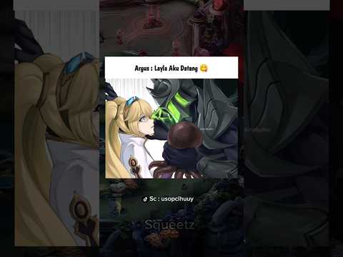 Argus : Layla I'm Coming 😋 #fyp #short #mobilelegends #mlbb #mobilelegendsmeme #mlbbmeme #mlbbmemes