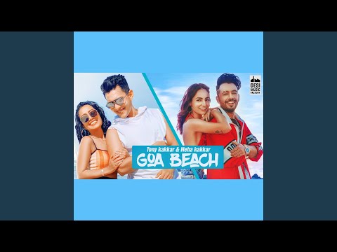 Goa Beach (feat. Neha Kakkar)