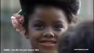 CHIC - Give Me The Lovin&#39; (promo 1983)