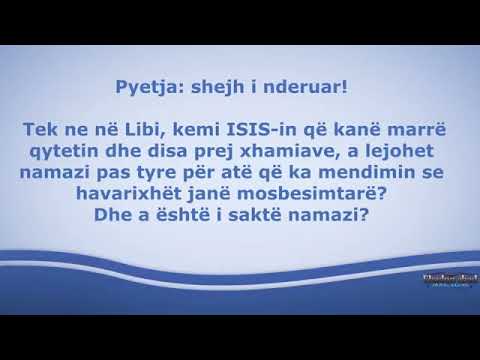 Gjykimi i namazit pas ISIS tave - Shejh Salih el Feuzan