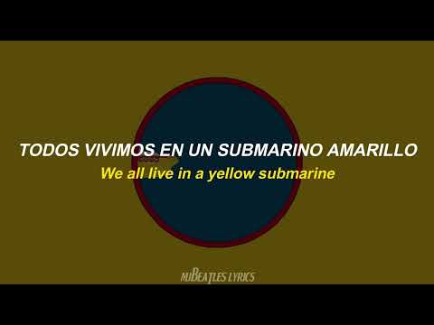 Yellow Submarine - The Beatles [Lyrics] [Sub. Español]