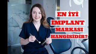 En iyi implant hangisi?