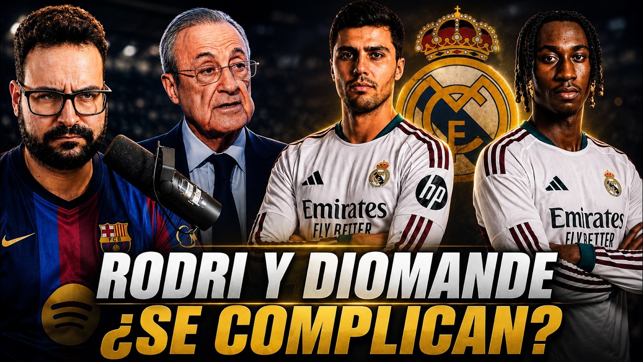 🚨SUBEN el PRECIO de RODRI y NO RESPONDEN OFERTA por DIOMANDE ¿Se COMPLICAN los FICHAJES? La VERDAD