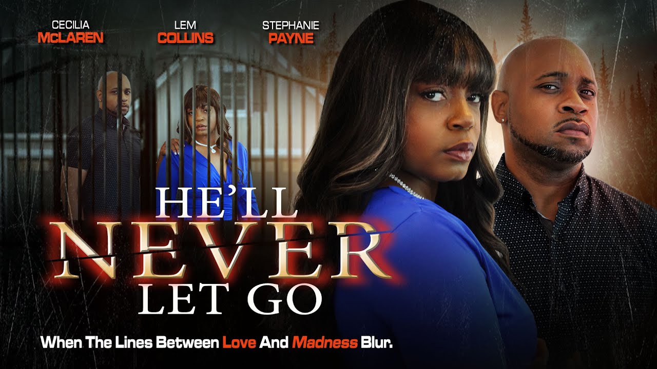 He'll Never Let Go | Love and Madness Blur | Full, Free Movie | Drama, Thriller