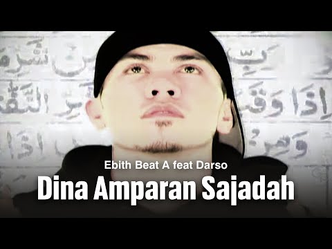 Ebith Beat A feat Darso - Dina Amparan Sajadah