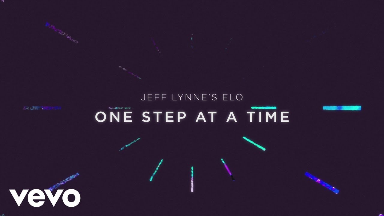 Jeff Lynne's ELO - One Step at a Time (Jeff Lynne's ELO - Lyric Video) - YouTube