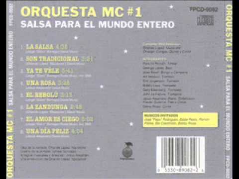 ORQUESTA MC #1 ( SALSA PARA EL MUNDO ENTERO ) - la salsa