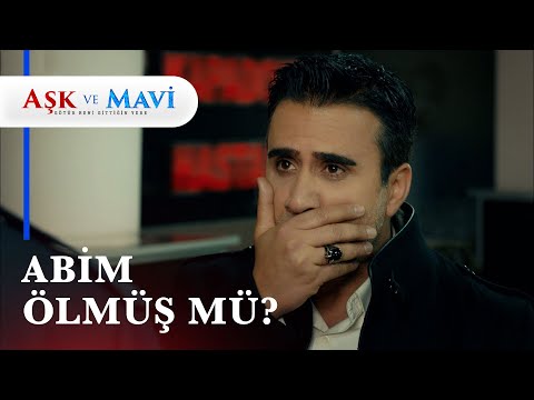 Ali, abisinin haberini aldı! - Aşk ve Mavi 8  Bölüm