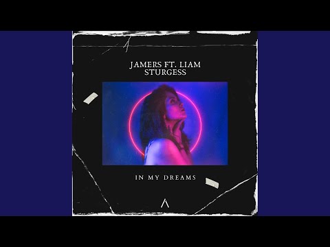 In My Dreams ft. Liam Sturgess
