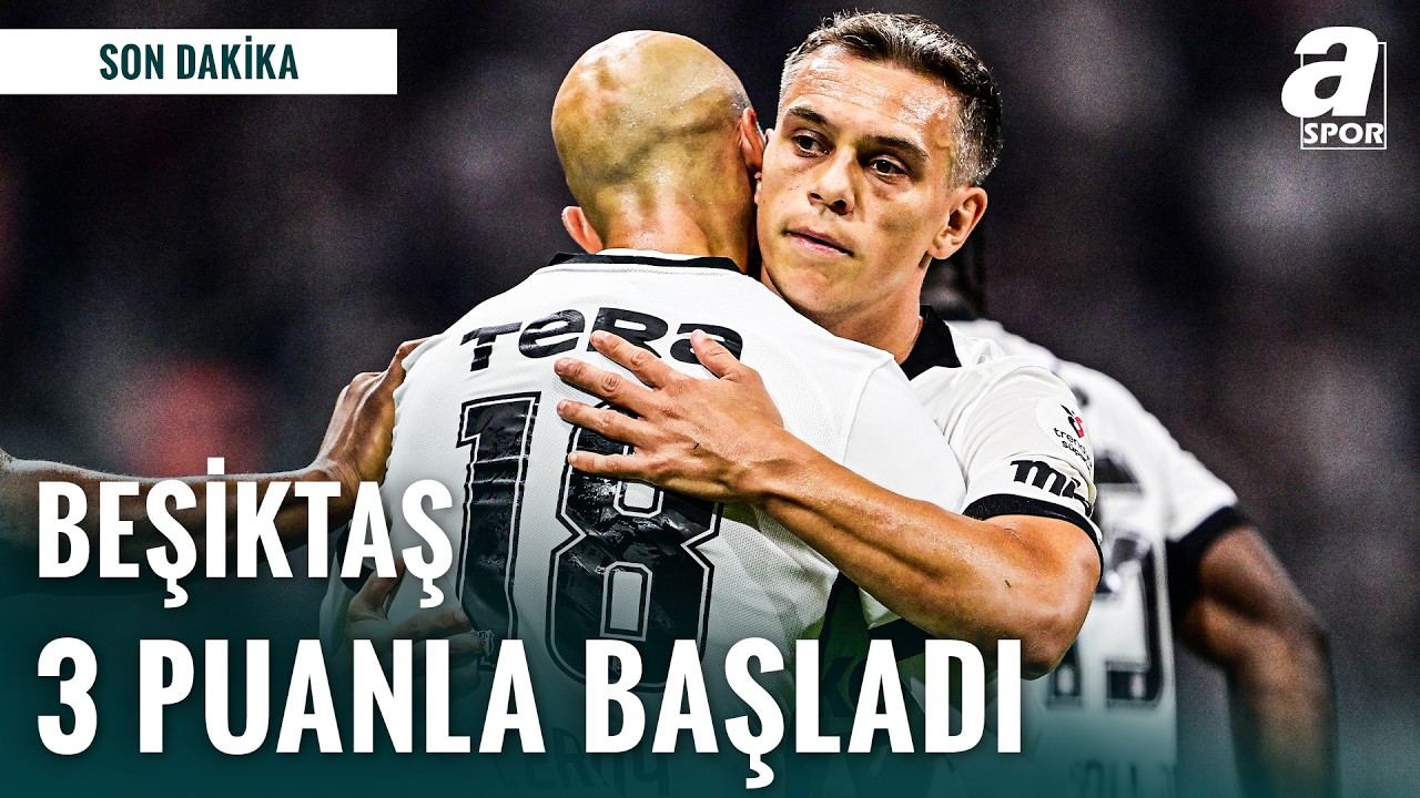 Beşiktaş Sezona Kazanarak Başladı! Beşiktaş 1-0 Eyüpspor