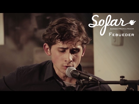Febueder - Shapeshifter | Sofar London