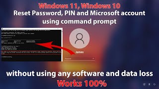 2022! Reset forgotten Windows 11 Password, PIN and Microsoft account using Command Prompt
