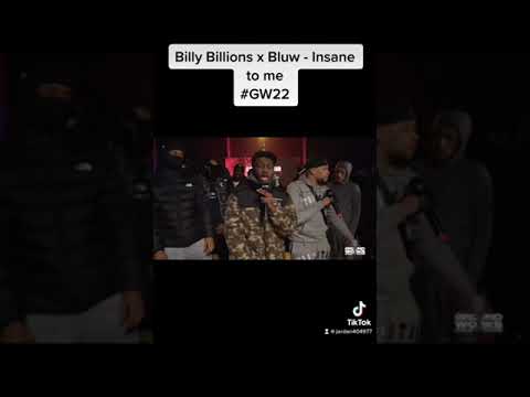 Billy Billions x Bluw - Insane To Me GW22