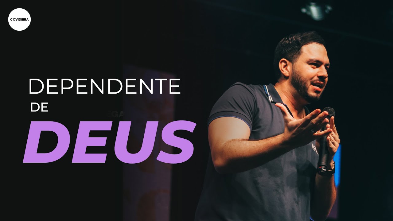 Dependente De Deus | Pr. Samuel Vagner | CCVideira