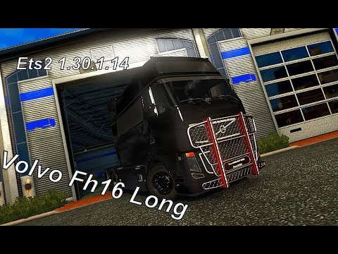 Euro Truck Simulator 2 Mod Volvo Fh16 Long 1.30.1.19 Y Todas Las Versiones