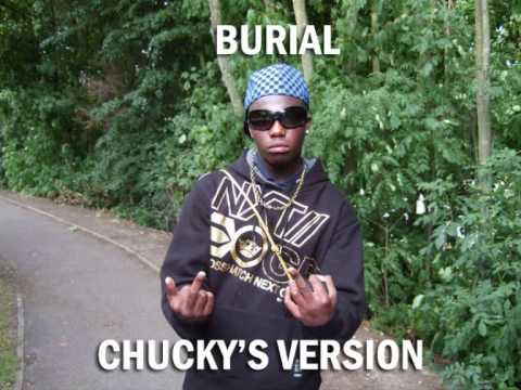 DAT CHUCKY BOI - BURIAL + ROMBI'S VERSION - THE MOST TALKED ABOUT - F.O.G