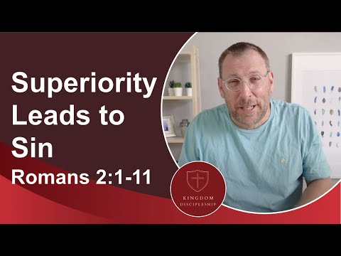 Moral Superiority Leads to Sinful Behavior (Romans 2:1-11)