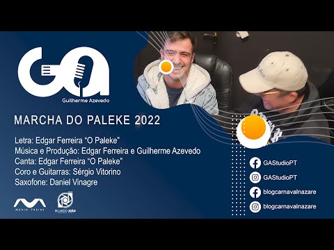 Marcha do Paleke 2022 (Vais Ser) - Carnaval da Nazaré