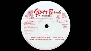 10'' Tena Stelin - Keep Strong (& dub)