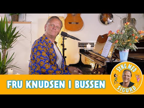 Fru Knudsen I Bussen - Sigurd Barrett