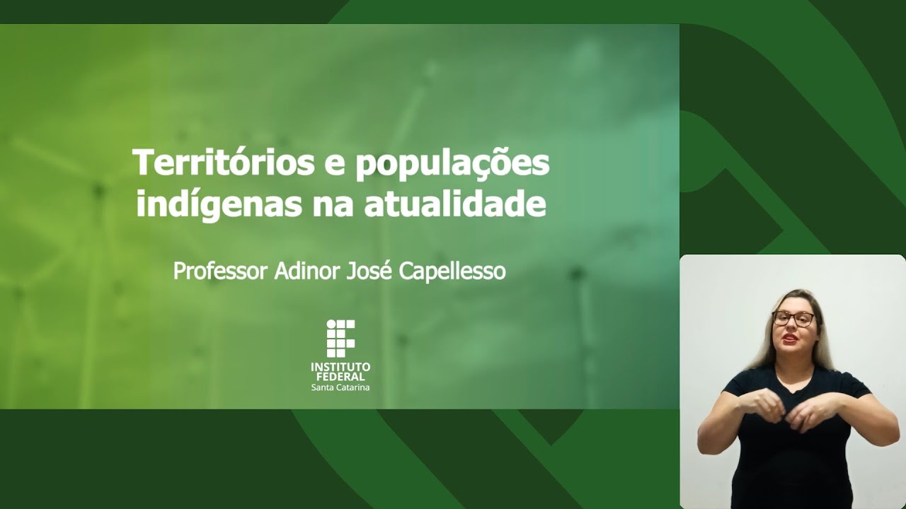 Cultura Indígena e Afro brasileira - Territórios e populações indígenas na atualidade - Libras