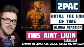 2Pac - This Aint Livin (OG Version) | 2PAC MUSIC EDUCATION IS VITAL TO ME! | OG 2PAC = GREATEST 2PAC