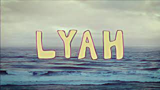 Lyah Music Video