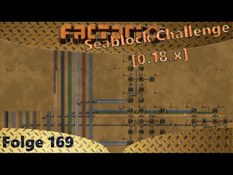 Factorio [18.x] - Seablock - Let's Play 169 - Deutsch - German
