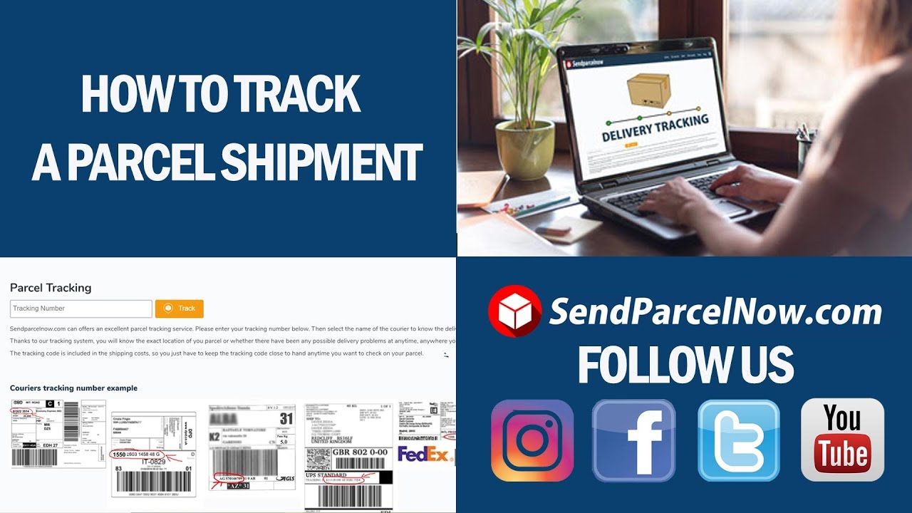 How to track a parcel shipment | SendParcelNow.com