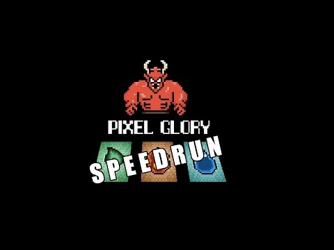Pixel Glory Speedrun
