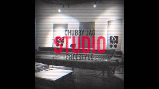 Chubby Jag - Studio (Freestyle)