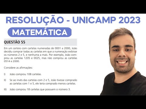 UNICAMP 2023 Em um sorteio com cartelas numeradas de 0001 a 2000