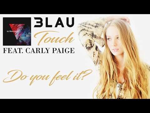 3LAU Feat. Carly Paige - Touch - Lyric Video