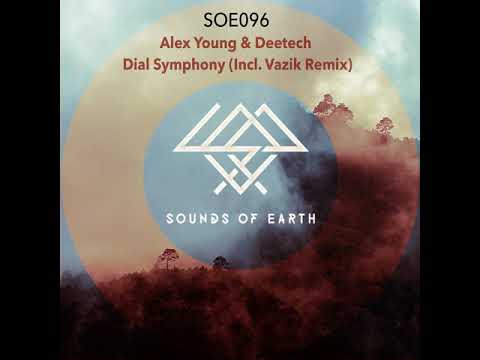 Alex Young - Dial Symphony (Vazik Remix)
