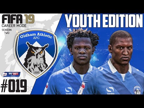 Fifa 19 Career Mode  - Youth Edition - Oldham Athletic - Season 2 EP 19