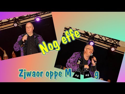 Zjwaor oppe Maag - Nog Effe  Lvk 2020 en Plk 2020