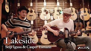  - Casper Esmann & Seiji Igusa - Lakeside (Fingerstyle Guitar Original)