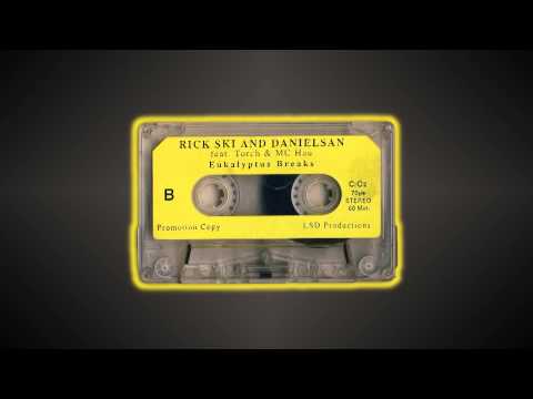 Rick Ski and Danielsan feat. Torch & MC Hau - Eukalyptus Breaks | Side B
