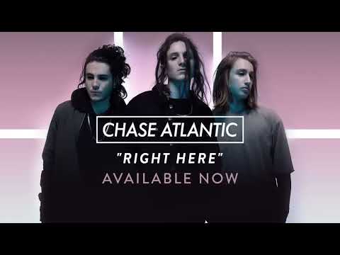 Chase Atlantic - "Right Here" (Official Audio)